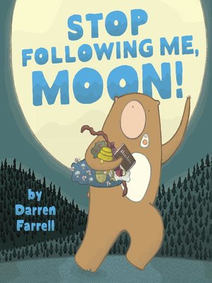 cover image of Stop Following Me, Moon!